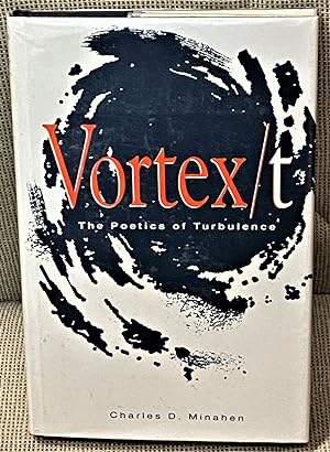 Vortex/t, The Poetics of Turbulence