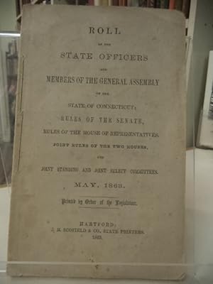Roll of the State Officers and Members of the General Assembly of the State of Connecticut; Rules...