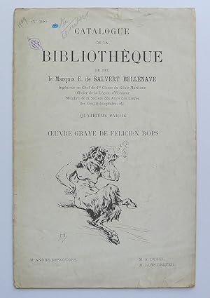 Catalogue de la Bibliotheque de Feu le Marquis E. de Salvert Bellenave. Quatrième partie, OEuvre ...