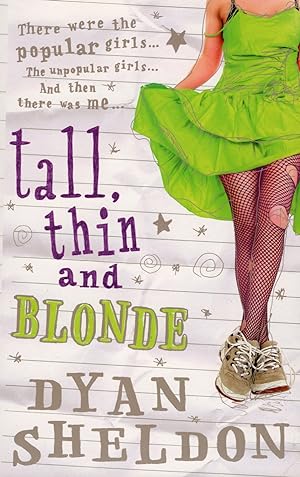 Tall, Thin And Blonde :