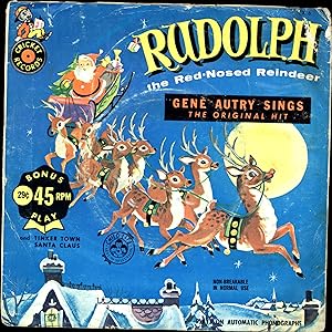 Rudolph, The Red-Nosed Reindeer / Tinker Town Santa Claus (45 RPM CHILDREN'S 'SINGLE' RECORD)