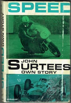 Speed: John Surteesâ Own Story