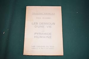 Les dessous d'une vie ou La pyramide humaine. Edition ornee d'un portrait de Max Ernst.