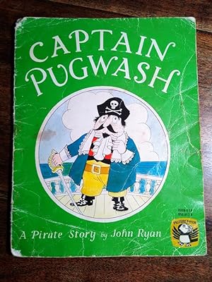 Captain Pugwash, A Pirate Story (SIGNED with drawing)