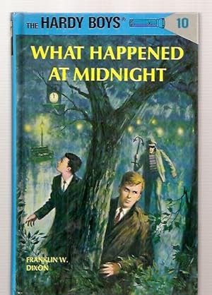 THE HARDY BOYS MYSTERY STORIES #10: WHAT HAPPENED AT MIDNIGHT