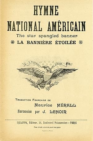 "HYMNE NATIONAL AMÉRICAIN (THE STAR SPANGLED BANNER)" LA BANNIÈRE ÉTOILÉE / Traduction française ...
