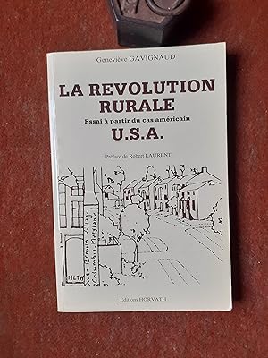 La révolution rurale. Essai à partir du cas américain U.S.A.