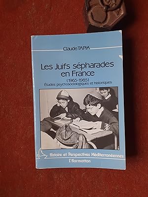 Les Juifs sépharades en France (1965-1985) - Etudes psychosociologiques et historiques