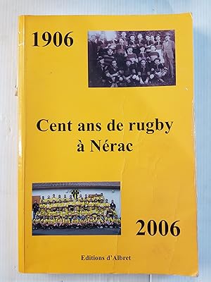 Cent ans de rugby à Nérac