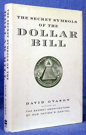 The Secret Symbols Of The Dollar Bill