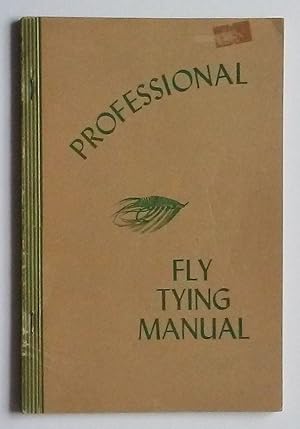 Professional Fly Tying Manual