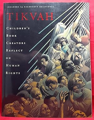 Tikvah: Children's Book Creators Reflect on Human Rights