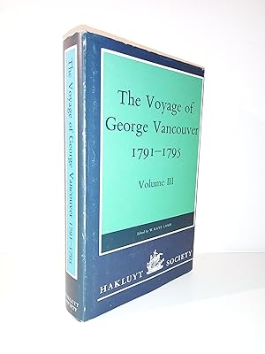 The Voyage of George Vancouver, 1791-1795 (Volume III only)