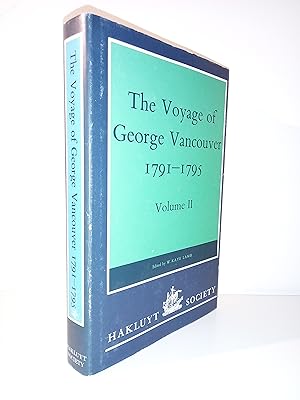 The Voyage of George Vancouver, 1791-1795 (Volume II only)
