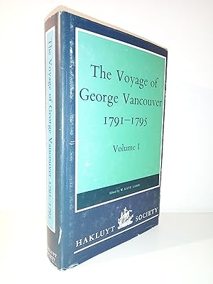 The Voyage of George Vancouver, 1791-1795 (Volume I only)