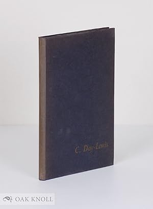 C. DAY-LEWIS, THE POET LAUREATE, A BIBLIOGRAPHY