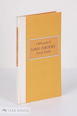 BIBLIOGRAPHY OF LOUIS ZUKOFSKY.|A