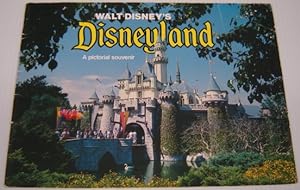 Walt Disney's Disneyland - A Pictorial Souvenir