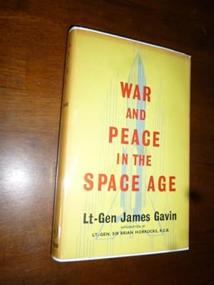 War and Peace in the Space Age