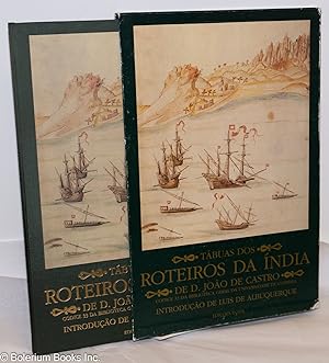 Tabuas Dos - Roteiros da India de D. Joao de Castro. Codice 33 do cofre da biblioteca geral da Un...
