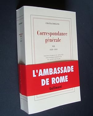 Correspondance générale - Tome VIII : 1828-1830 -