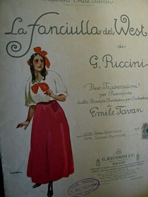 La fanciulla del West di Giacomo Puccini, spartito illustrato Ricordi MCMXXI
