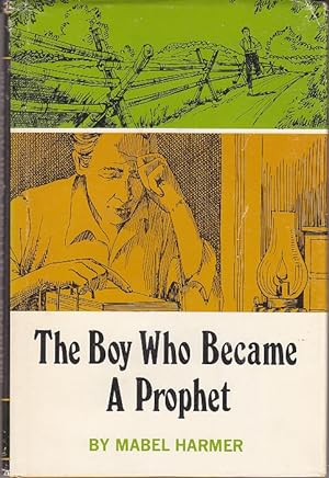 The Boy Who Became A Prophet
