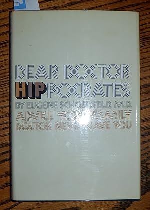 Dear Doctor Hippocrates