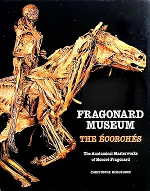 Fragonard Museum: The Écorchés