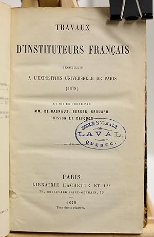 Travaux d'instituteurs français recueillis à l'Exposition universelle de Paris (1878)