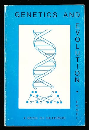 Genetics and Evolution: A Book of Readings