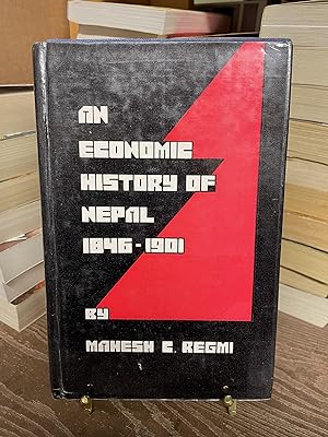 An Economic History of Nepal, 1846-1901