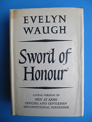 Sword of Honour | A Final Version of Men At Arms | Officers and Gentlemen | Unconditional Surrender