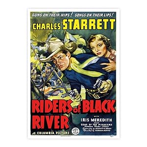 Charles Starrett - Riders of black river