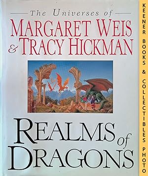 Realms of Dragons : The Worlds of Weis and Hickman