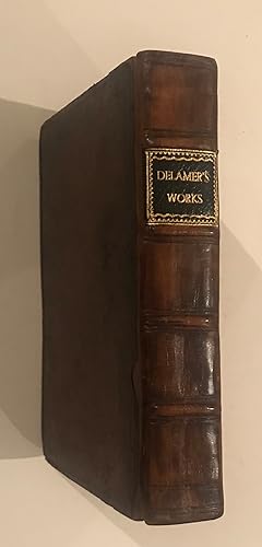 [George WILBRAHAM] The works of the right honourable Henry late L. Delamer, and Earl of Warringto...
