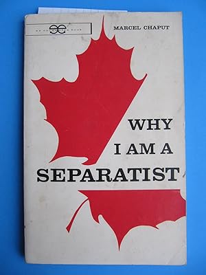 Why I Am a Separatist