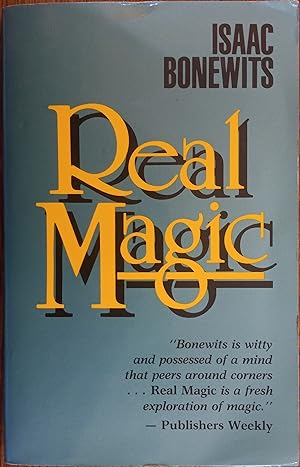 Real Magic: An Introductory Treatise on the Basic Principles of Yellow Magic (Revised Edition)