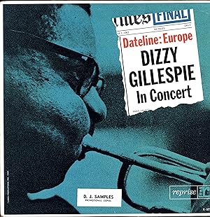 Dateline: Europe / Dizzy Gillespie In Concert / D. J. Samples / Promotional Record (VINYL JAZZ LP)