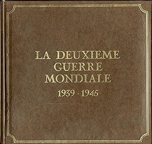 "LA DEUXIÈME GUERRE MONDIALE 1939-1945" Avec les voix de François MAISTRE, Jean TOPART, Daniel CE...