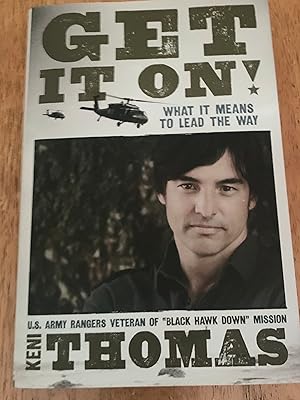 Get It On!: What It Means To Lead The Way (Signed Copy with CD)