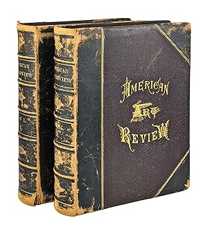 American Art Review: A Journal Devoted to the Practice, Theory, History, and Archæology of Art [V...