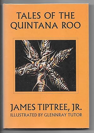 Tales of the Quintana Roo