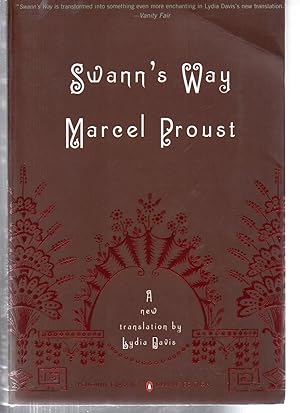 Swann's Way: In Search of Lost Time, Vol. 1 (Penguin Classics Deluxe Edition)