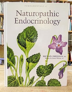 Fundamentals of Naturopathic Endocrinology: Complementary and Alternative Medicine Guide