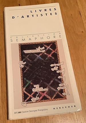 Livres d'Artistes. Collection Semaphore (Books of the Artists. The Semaphore Collection)