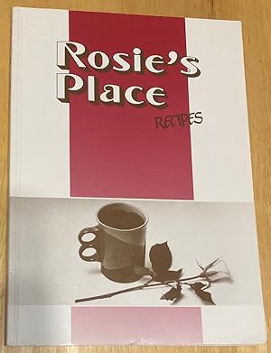 Rosie's Place Recipes Everyday Family Favorites
