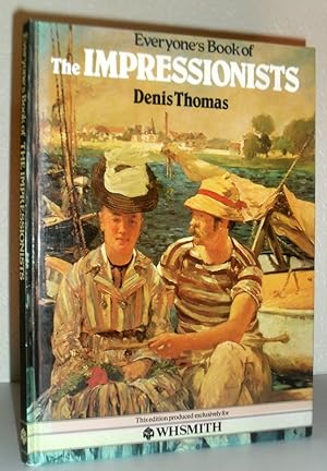 Everyone's Book of the Impressionists
