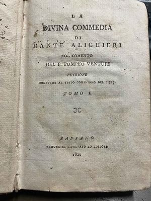 La Divina Commedia col comento del P. Pompeo Venturi. Edizione conforme al testo cominiano del 1727.