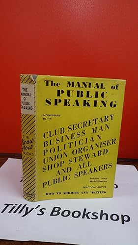 The Manual Of Public Speaking